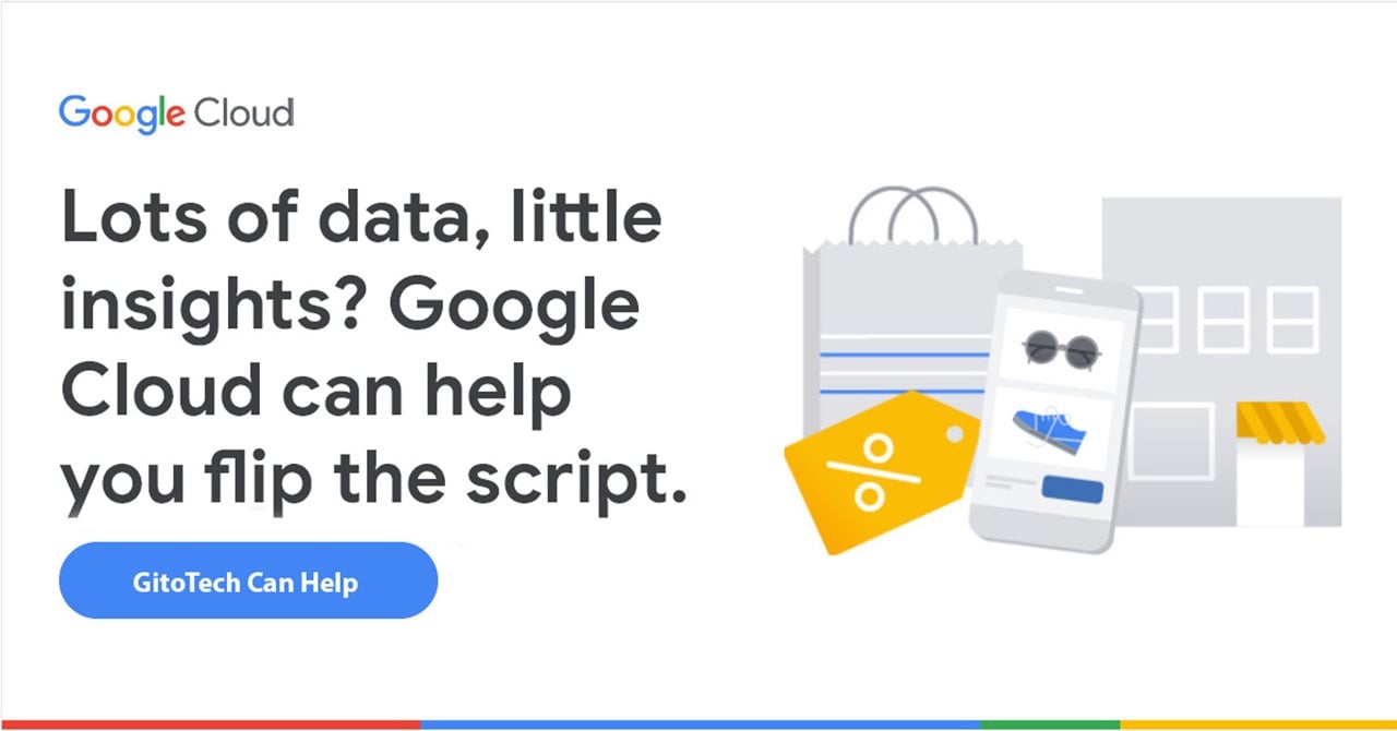 Google Google Cloud - GitoTech Solutions Google Google Cloud - GitoTech Solutions